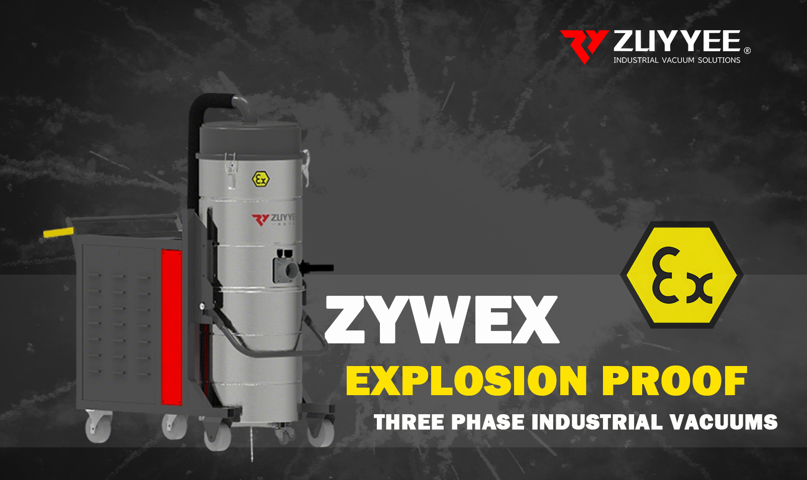 ZYWEX Explosion-Proof Industrial Vacuum Cleaner!